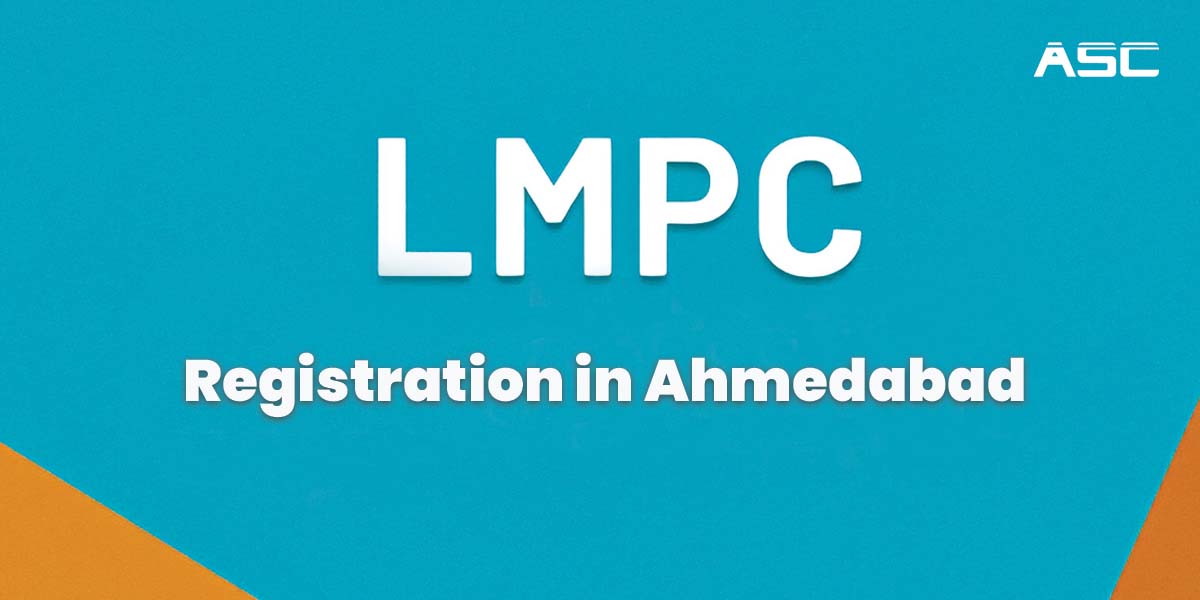 LMPC Registration in Ahmedabad Online India
